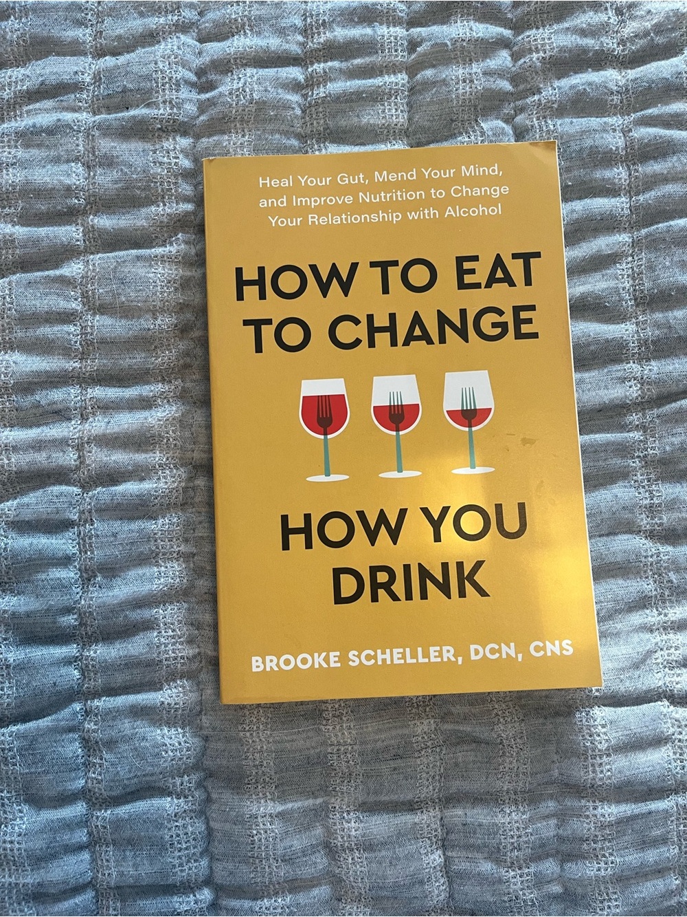 How to Eat to Change How You Drink –Self Help Book